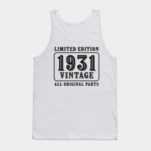 All original parts vintage 1931 limited edition birthday Tank Top